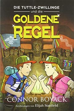 portada Die Tuttle-Zwillinge und die Goldene Regel (en Alemán)