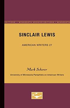 portada Sinclair Lewis - American Writers 27: University of Minnesota Pamphlets on American Writers (en Inglés)