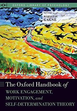 portada The Oxford Handbook of Work Engagement, Motivation, and Self-Determination Theory (Oxford Library of Psychology) (en Inglés)
