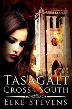 portada Arash 3 Tasagalt - Cross of the South (in English)