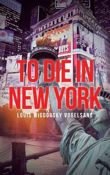 portada To Die in New York (en Inglés)