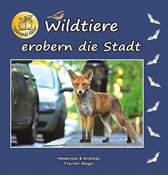 portada Wildtiere Erobern die Stadt (en Alemán)