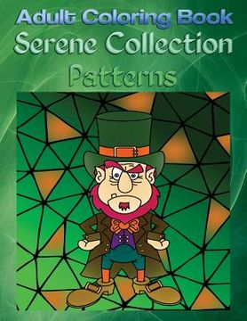 portada Adult Coloring Book Serene Collection Patterns: Mandala Coloring Book (en Inglés)