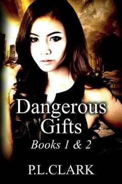 portada Dangerous Gifts Books 1 & 2 (en Inglés)