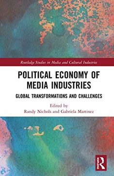 portada Political Economy of Media Industries: Global Transformations and Challenges