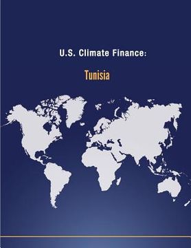 portada U.S. Climate Finance: Tunisia (en Inglés)