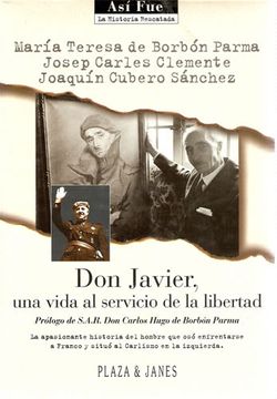 portada Don Javier, Una Vida Al Servicio De La Libertad.