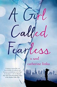 portada A Girl Called Fearless: A Novel (The Girl Called Fearless Series) 