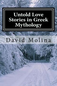 portada Untold Love Stories in Greek Mythology (in English)