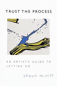 portada Trust the Process: An Artist's Guide to Letting go (en Inglés)