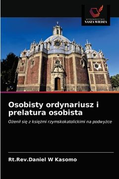 portada Osobisty ordynariusz i prelatura osobista (en Polaco)