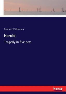 portada Harold: Tragedy in five acts (en Inglés)