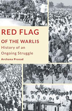 portada Red Flag of the Warlis: History of an Ongoing Struggle 