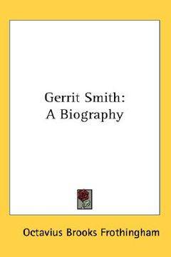 portada gerrit smith: a biography (en Inglés)