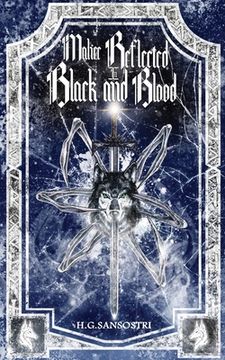portada Malice Reflected in Black and Blood (en Inglés)