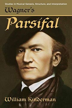 portada Wagner'S Parsifal (Studies in Musical Genesis, Structure, and Interpretation) (in English)