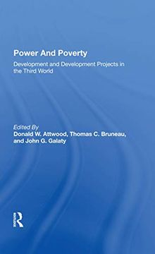 Power and Poverty: Development and Development Projects in the Third World (en Inglés)