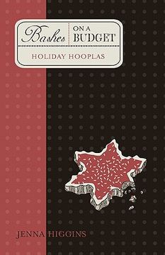 portada bashes on a budget - holiday hooplas (en Inglés)