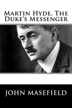 portada Martin Hyde, The Duke's Messenger (en Inglés)