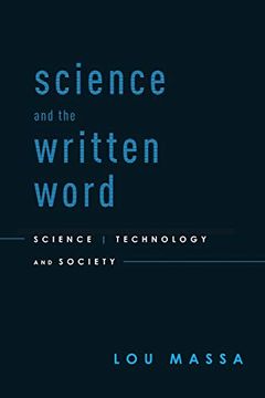 portada Science and the Written Word: Science, Technology, and Society (en Inglés)