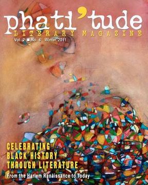 portada phati'tude literary magazine, vol. 2, no. 4, winter 2011 (en Inglés)