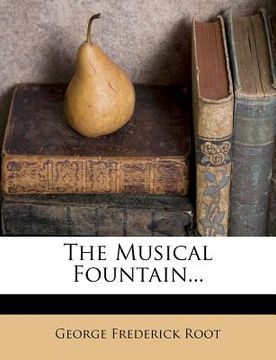 portada the musical fountain... (en Inglés)