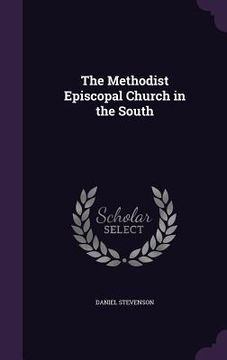 portada The Methodist Episcopal Church in the South