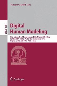 portada digital human modeling: first international conference on digial human modeling, icdhm 2007, held as part of hci international 2007, beijing, (en Inglés)