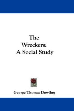 portada the wreckers: a social study (en Inglés)