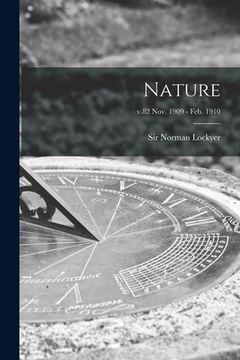 portada Nature; v.82 Nov. 1909 - Feb. 1910 (en Inglés)
