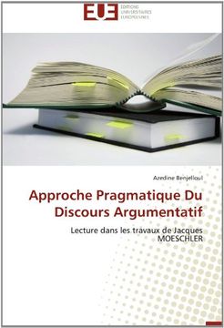 portada Approche Pragmatique Du Discours Argumentatif