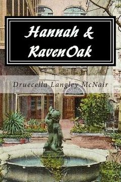 portada Hannah & RavenOak: Not Forgotten ... Never Forgiven (en Inglés)