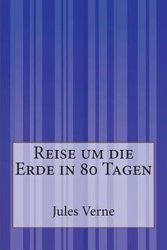 portada Reise um die Erde in 80 Tagen (in German)