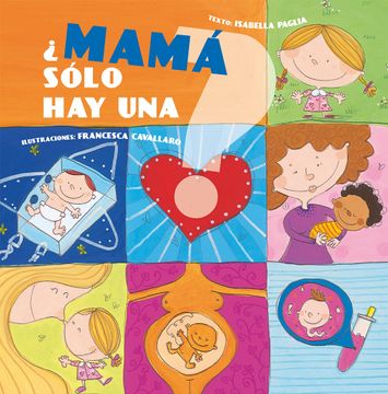 portada Mama Solo hay Una? (in Spanish)