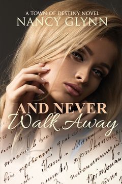portada And Never Walk Away (en Inglés)