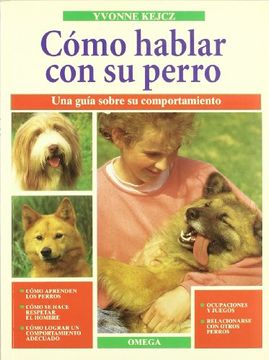 portada Como Hablar con su Perro (Guias del Naturalista-Animales Domesticos-Perros) (in Spanish)