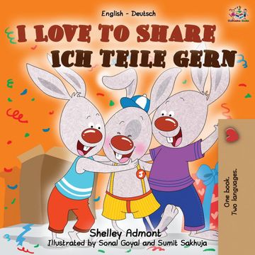 portada I Love to Share ich Teile Gern: English German Bilingual Book (English German Bilingual Collection) (en Alemán)