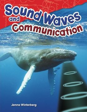 portada Sound Waves and Communication (Science Readers: Content and Literacy) (in English)