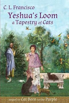 portada Yeshua's Loom: A Tapestry of Cats 