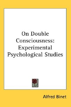 portada on double consciousness: experimental psychological studies (in English)