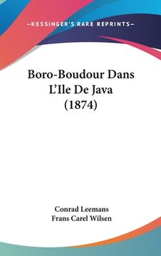 portada Boro-Boudour Dans L'Ile De Java (1874)
