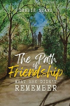 portada The Path Of Friendship (en Inglés)