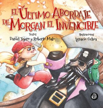 portada El Último Abordaje de Morgan el Invencible (in Spanish)