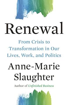 portada Renewal: From Crisis to Transformation in our Lives, Work, and Politics (The Public Square) 