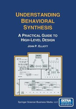 portada Understanding Behavioral Synthesis: A Practical Guide to High-Level Design (en Inglés)