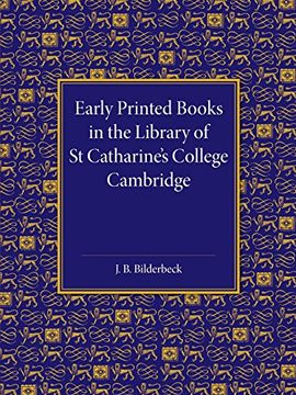 portada Early Printed Books in the Library of st Catharine's College Cambridge (en Inglés)
