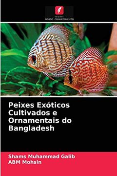 portada Peixes Exóticos Cultivados e Ornamentais do Bangladesh (en Portugués)