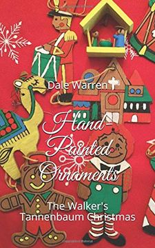 portada Hand-Painted Ornaments: The Walker's Tannenbaum Christmas (en Inglés)