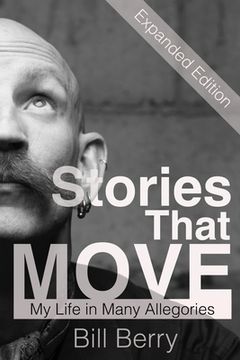 portada Stories That Move: My Life in Many Allegories (in English)