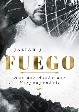 portada Fuego: Aus der Asche der Vergangenheit: 1 (in German)